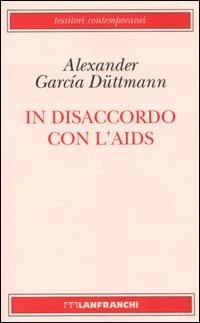 In disaccordo con l'AIDS