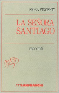 La senora Santiago