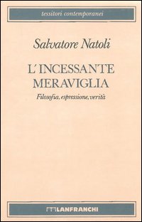 L'incessante meraviglia
