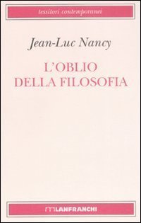 L'oblio della filosofia